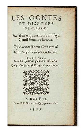 DU FAIL, NOËL.  Les Contes et Discours dEutrapel.  1597.  William Beckfords copy.